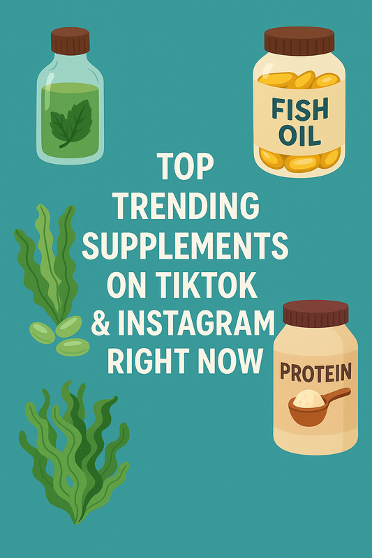 Top Trending Supplements on TikTok & Instagram Right Now