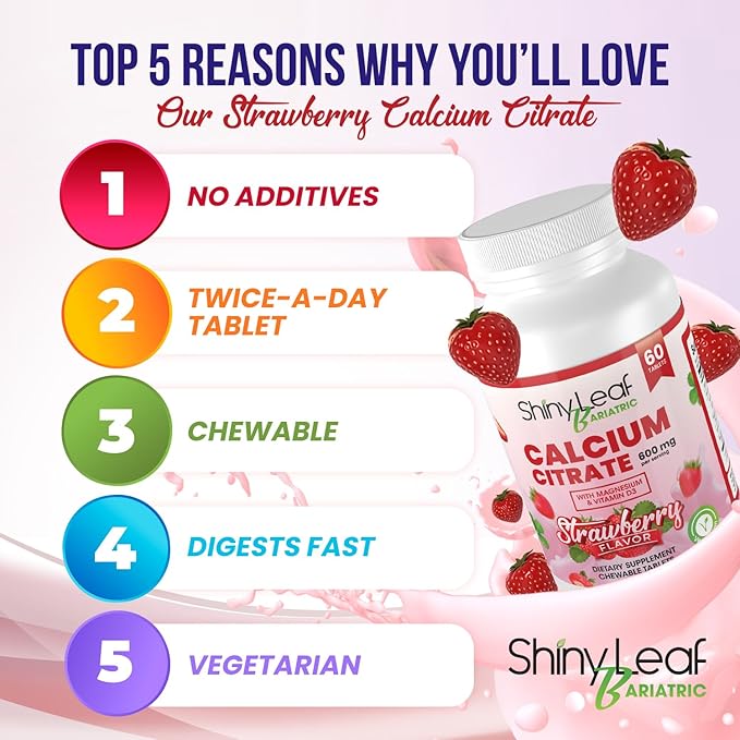 Shiny Leaf Bariatric Calcium Citrate 600mg - Calcium Supplement for Bariatric Patients, 120 Ct Chewable Tablets with Magnesium, Vitamin D3, Natural Strawberry Flavor, Vegetarian Formula (2 Months)