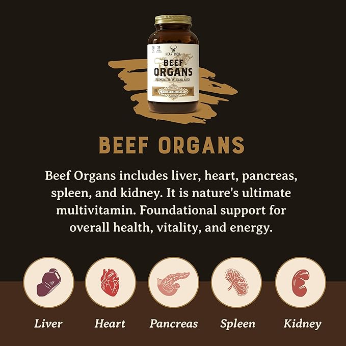 HEART & SOIL Beef Organs Complex — Grass Fed Liver, Heart, Kidney, Pancreas, and Spleen for Complete Nose to Tail Nutrition (180 Capsules)