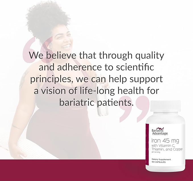 Bariatric Advantage Iron 45 mg with Vitamin C, Thiamin and Copper for Increased Absorption and Utilization, Easily Digestible for Gastric Bypass and Sleeve Gastrectomy Surgery Patients - 60 Count